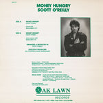 Scott O'Reilly : Money Hungry (12")
