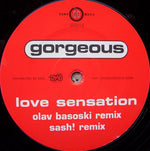 Gorgeous : Love Sensation (12")