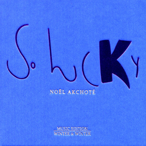 the album cover for Noël Akchoté - So Lucky