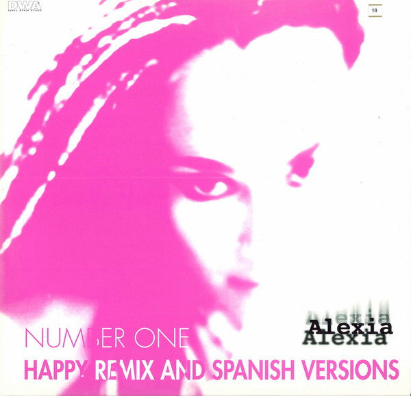 Alexia : Number One (Happy Remix And Spanish Versions) (12", Maxi)
