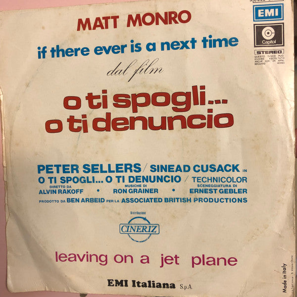 Matt Monro : If There Ever Is A Next Time (7")