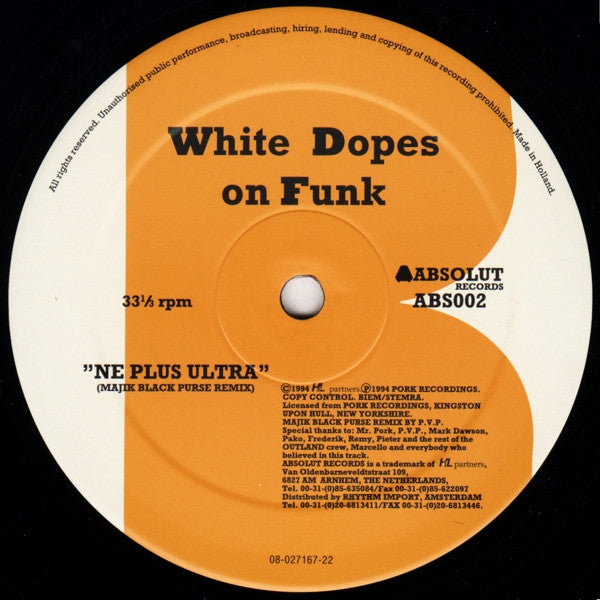 White Dopes On Funk : Ne Plus Ultra (12")