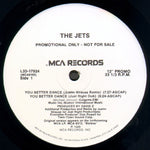 The Jets : You Better Dance (12", Single, Promo, Pin)