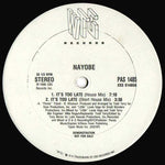 Nayobe : It's Too Late (12", Promo)