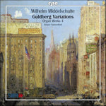 the album cover for W. Middelschulte - Organ Works 4 / Goldberg Variations Arranged Organ