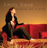 the album cover for Emily Saxe - Keeping You in Mind