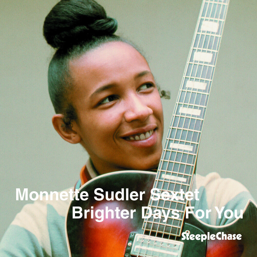 the album cover for Monnette Sudler - Brighter Days for You