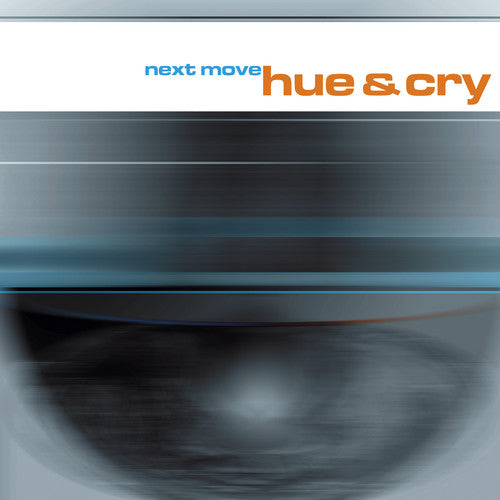 the album cover for Hue & Cry - Next Move