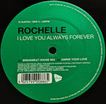 Rochelle (2) : I Love You Always Forever (12")