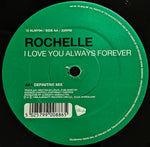 Rochelle (2) : I Love You Always Forever (12")