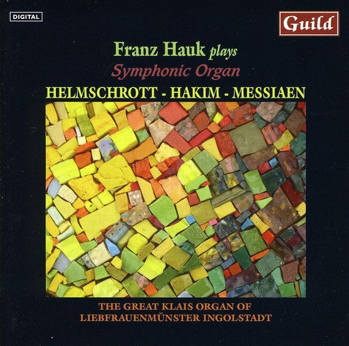 the album cover for Franz Hauk - Franz Haul Plays Symphonic Organ