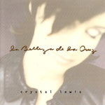 Crystal Lewis : La Belleza De La Cruz (CD, Album)