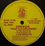 Oneeda : Your Old Girlfriend (12")