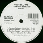 400 Blows : Tension Release (12")