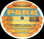 Tuesday Knight : Out Of Control (12")