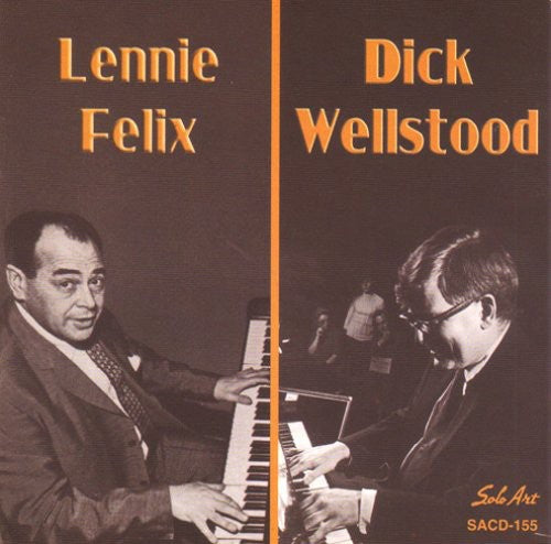 the album cover for Felix/Wellstood - Lennie Felix and Dick Wellstood