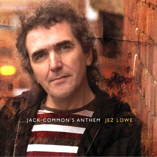 the album cover for Jez Lowe - Jack Common's Anthem