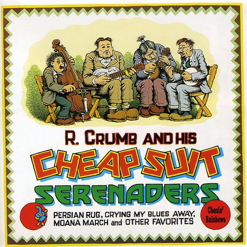 Robert Crumb - Chasin Rainbows (CD)