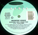 Marcus Lewis : Searchin' For A Good Time (12")