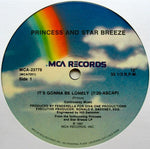 Princess And Starbreeze : It's Gonna Be Lonely (12")
