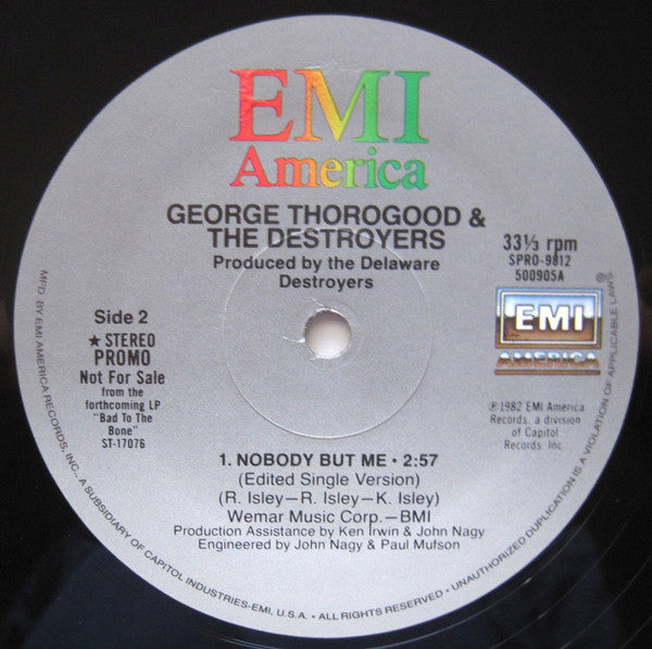 George Thorogood & The Destroyers : Nobody But Me (12", Single, Promo)