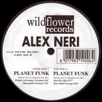 Alex Neri : Planet Funk (2x12")