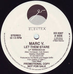 Marc V. : Let Them Stare (12", Promo)