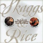 Tony Rice - Skaggs & Rice (CD)