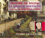 the album cover for Pierre Bellemare - Grande Breteche: Balzac