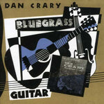 the album cover for Dan Crary - Bluegrass Guitar