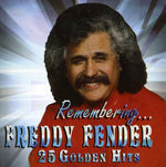 Freddy Fender - Recordando... 25 éxitos de oro (CD)