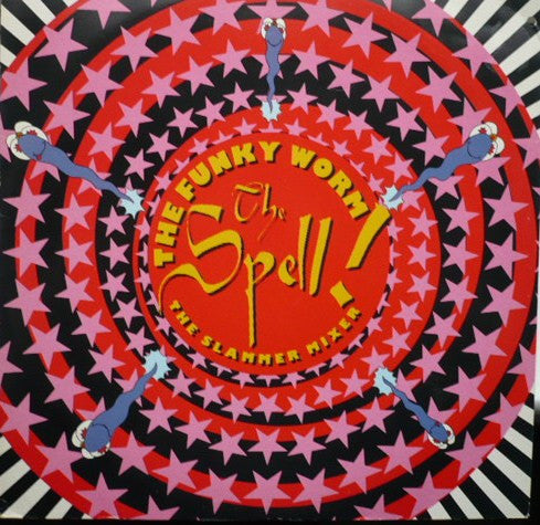 The Funky Worm* : The Spell! The Slammer Mixer (12")