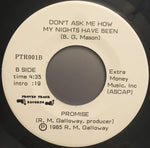 Promise (23) : I'll Be There In A Heartbeat / Don't Ask Me How My Nights Have Been (7")