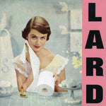 Lard - Pure Chewing Satisfaction (CD)
