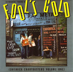 the album cover for Fools Gold Chiswick Chartbuste - Fool's Gold