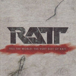 Ratt - Cuéntale al mundo: Lo mejor de Ratt (CD)