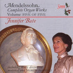 the album cover for Jennifer Bate - Complete Organ Works 5