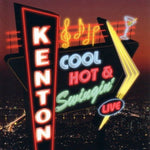 the album cover for Stan Kenton - Cool, Hot and Swingin'