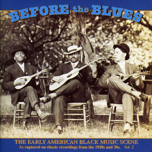 Various Artists - Before the Blues 2 / Various (CD)