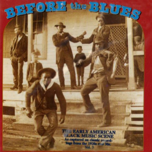Various Artists - Before the Blues 3 / Various (CD)