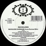 Reckless* : Reckless Karnage (12")
