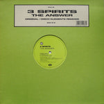 3 Spirits : The Answer (Original / Disco Elements Remixes) (12")