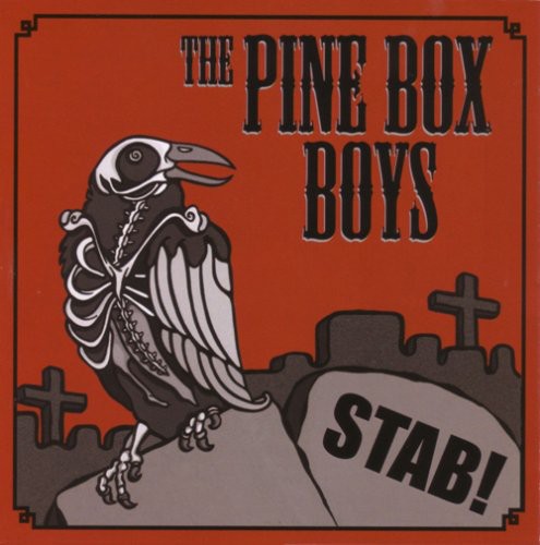 the album cover for Pine Box Boys - Stab