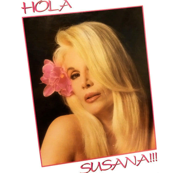 Susana Gimenez : Hola Susana !!! (LP)