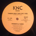Skipworth & Turner : Thinking About Your Love (1990) (12")