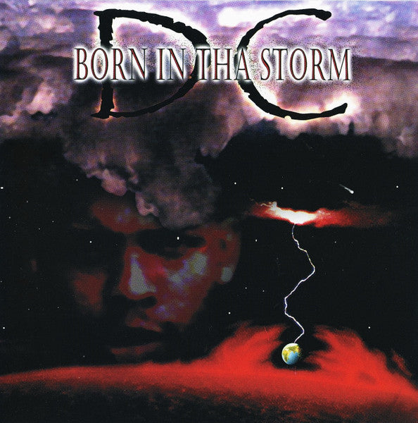 DC (37) : Born In Tha Storm (CD, Album)