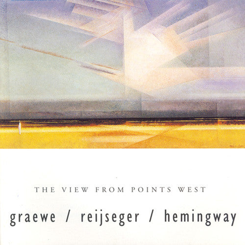 the album cover for Graewe Reijeger Hemmingway Trio - The View From Points West