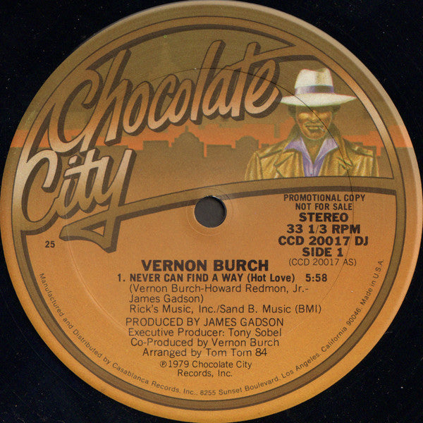 Vernon Burch : Never Can Find A Way (Hot Love) / Dr. Do It Good (12", Promo, 25)