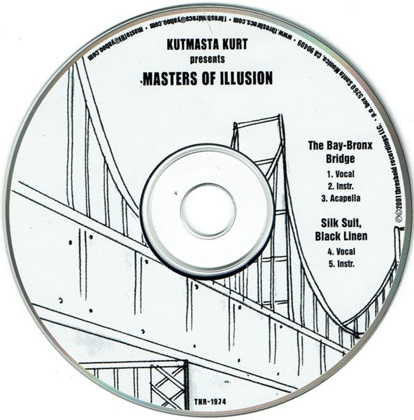 KutMasta Kurt* Presents Masters Of Illusion : The Bay-Bronx Bridge / Silk Suit, Black Linen (CD, Single)
