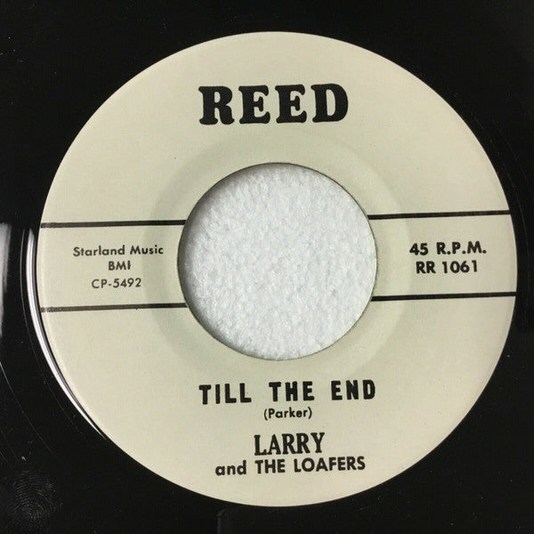 Larry And The Loafers : Panama City Blues / Til The End (7", Single, Mono)